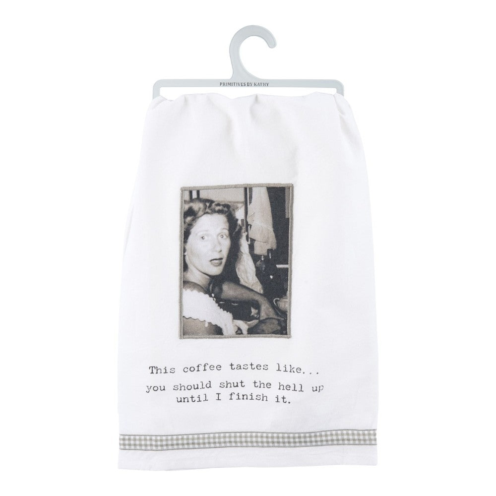 Humorous tea towel with vintage photo and coffee quote.