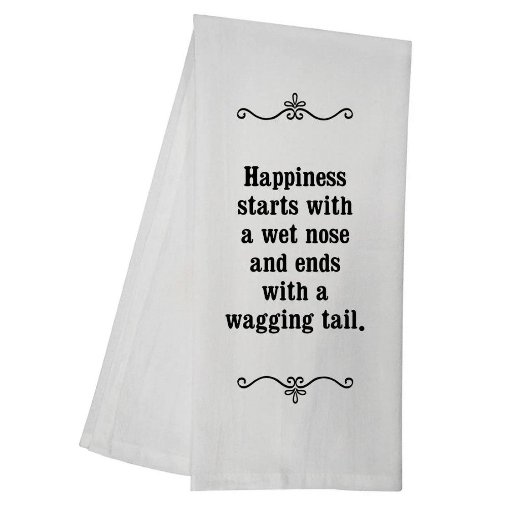 White towel with a dog quote in black text and decorative flourishes.