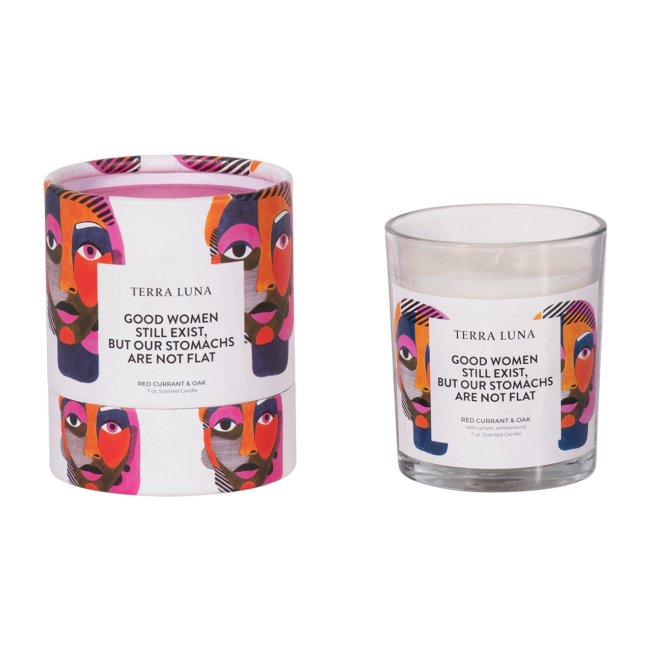 Colorful candle with message: "Good women still exist, but our stomachs are not flat."