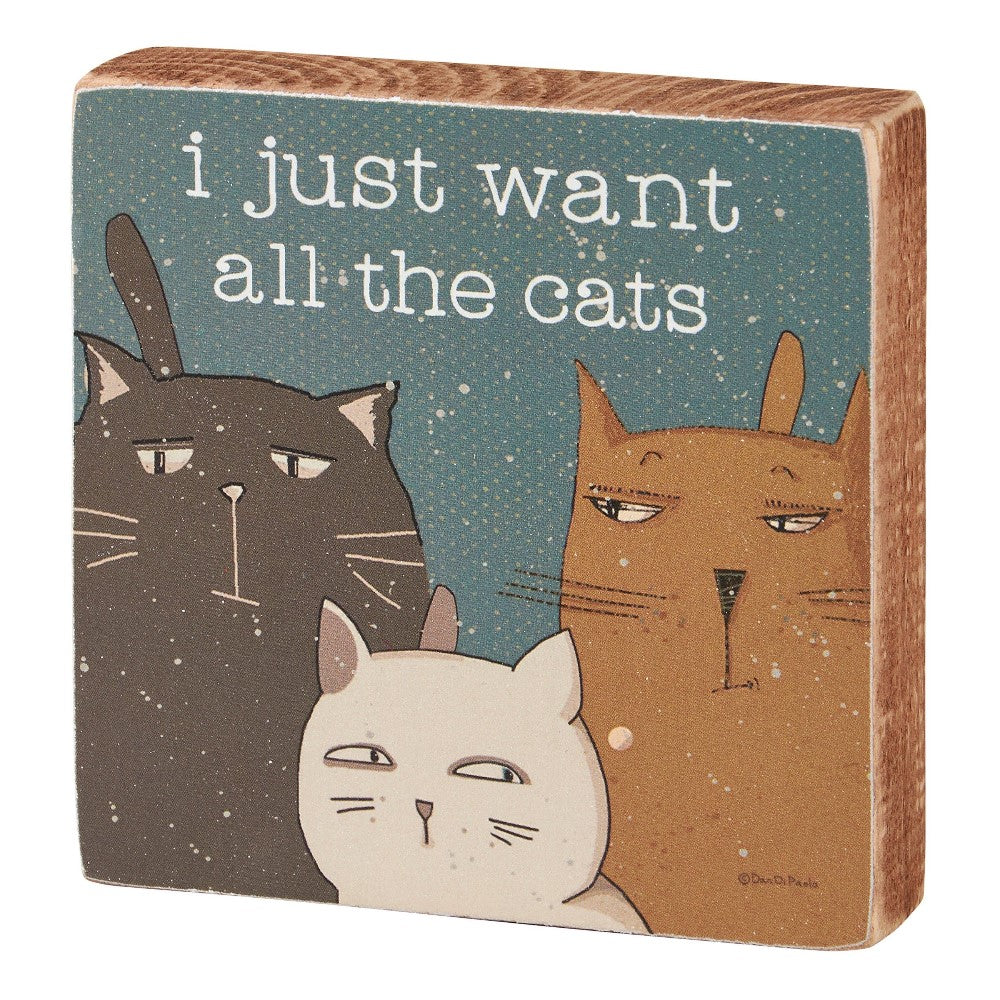 Three cartoon cats with text: "I just want all the cats."