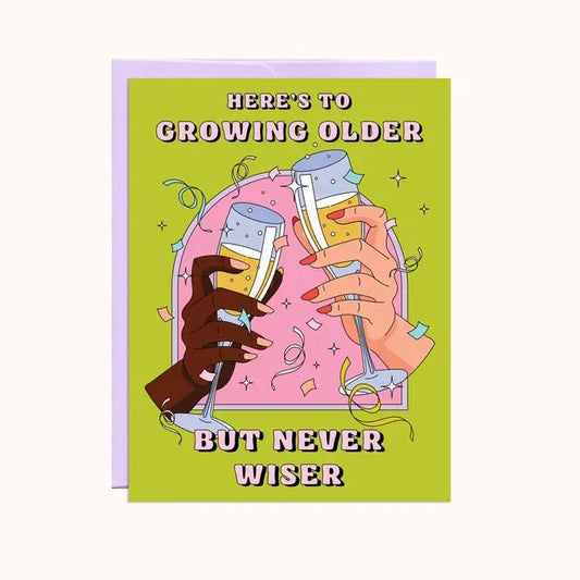 Picture of Birthday Card | Older Never Wiser