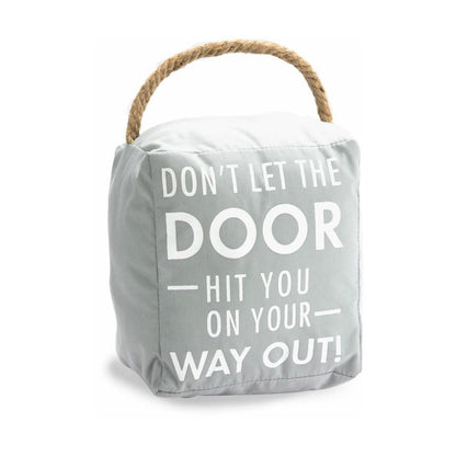 Gray doorstop with humorous text and rope handle.