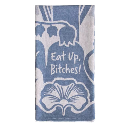 Picture of "Eat Up B*tches" Woven Dish Towel
