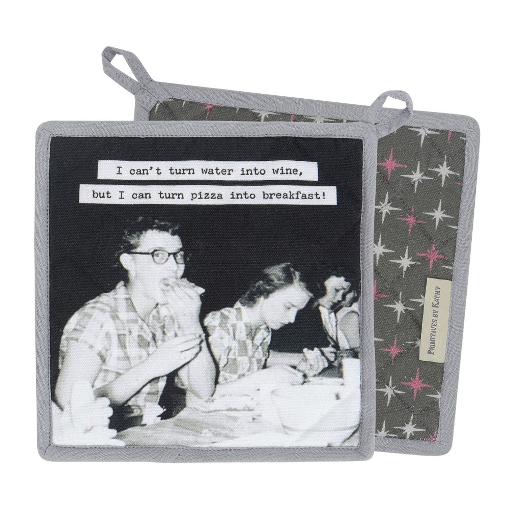 Retro photo potholders with pizza breakfast quote.